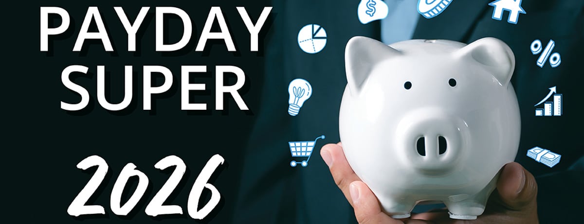 Promotional banner showing a white piggy bank in hands with 'Payday Super 2026' text and blue finance icons around it, signaling savings and finance tips.